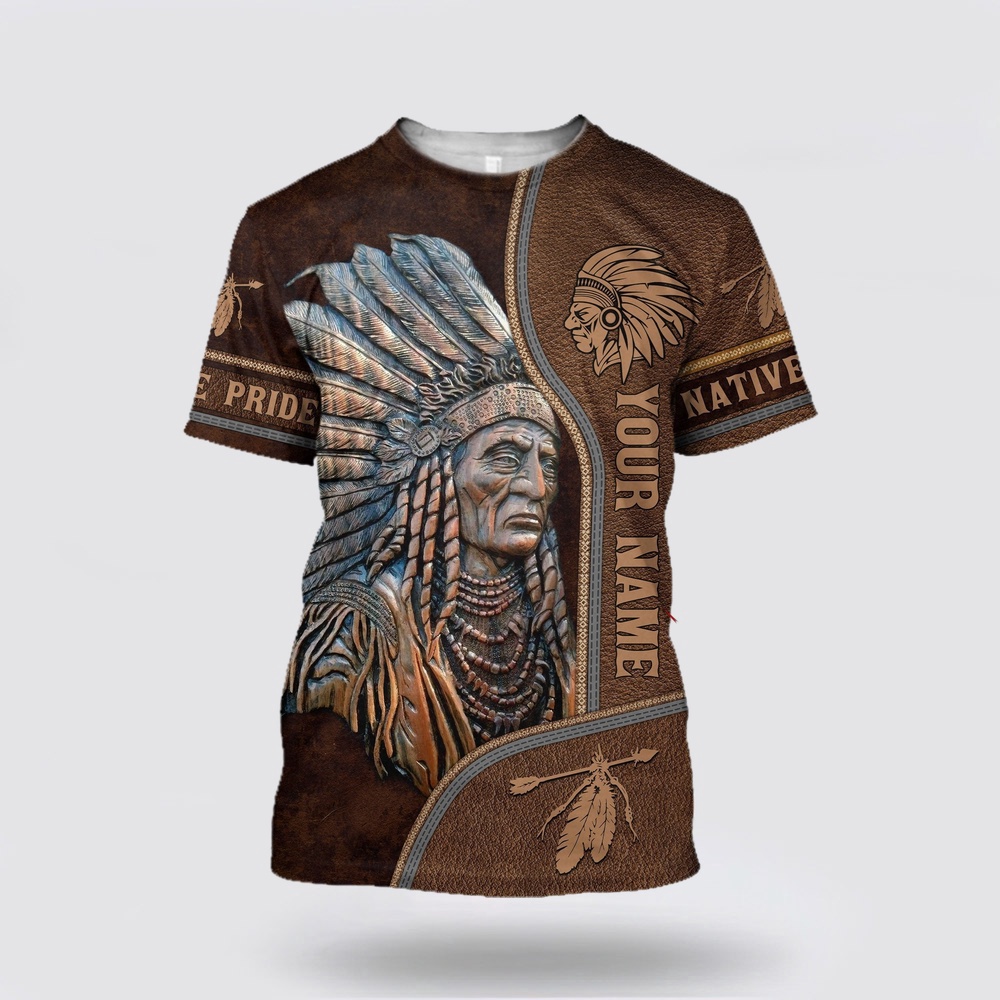 Native American T Shirt, Customize Name Headman Native American 3D All Over Printed T-Shirt, Beautiful Native American T Shirts