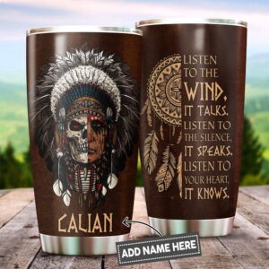 Native American Tumbler, Custom Name Listen To&hellip;