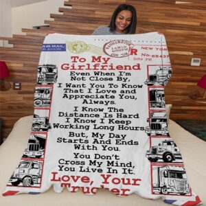 Valentine Blanket, To My Girlfriend Blanket, Truckers&hellip;