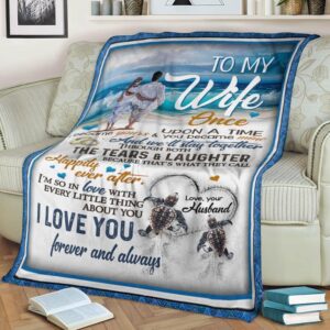 Valentine Blanket To My Wife Blanket I Love You Forever Always Turtles Love Beach Husband To Wife Blanket 3 e7dfcm.jpg