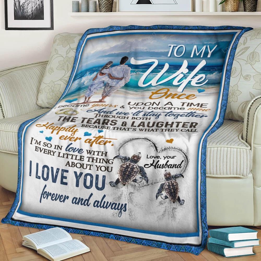 Valentine Blanket, To My Wife Blanket, I Love You Forever & Always Turtles Love Beach Husband To Wife Blanket