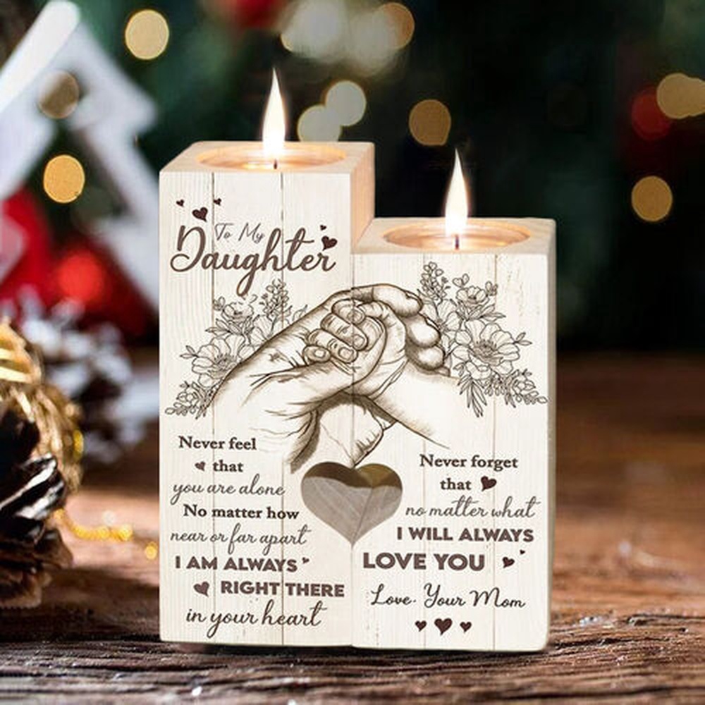 Valentine Candle Holder, I Am Always Right There In Your HeartCandle Holder To Daughter