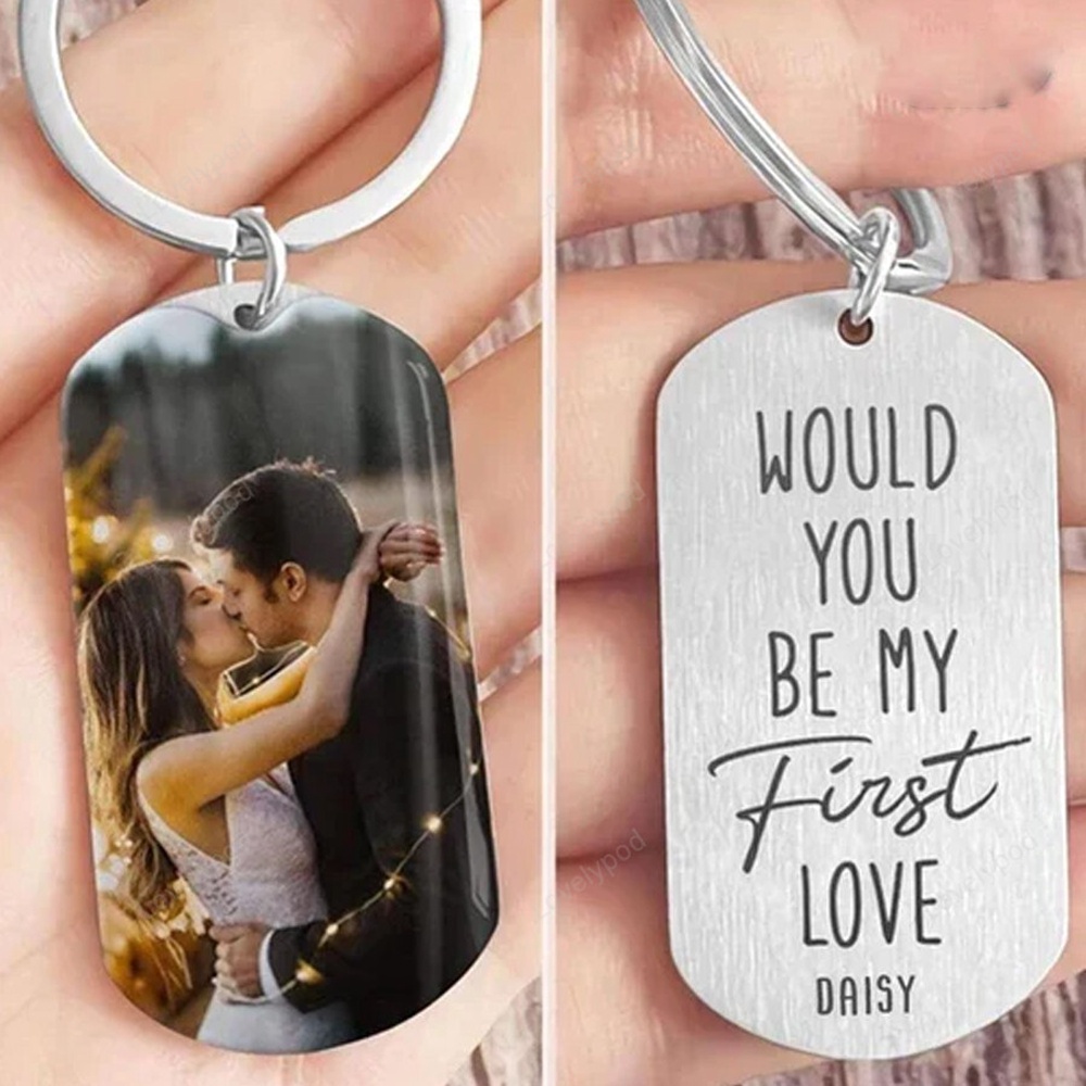 Valentine Keychain, Would You Be My First Love Valentine Keychain, Valentine Day Gift For Him, Her