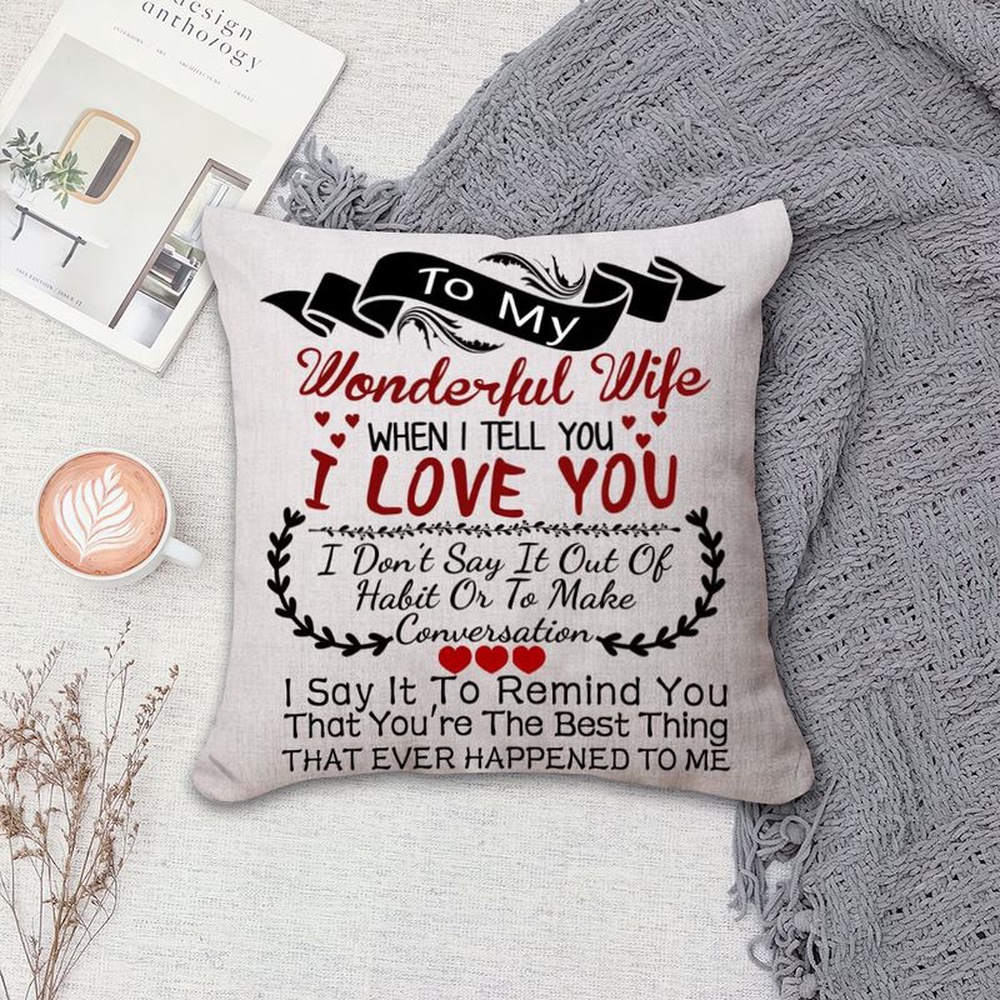 Valentine Pillow, To My Wonderful Wife I Love You Valentine’s Day Birthday Sofa Decor For Wife