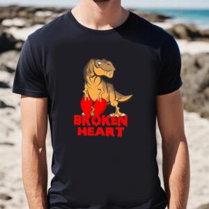 Valentine T Shirt Dinosaur Broken Heart Valentine Day T Shirt Valentine Day Shirt 2 zjzujt.jpg