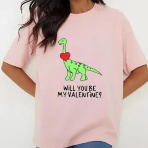 Valentine T Shirt Dinosaur Will You Be My Valentine Shirt Valentine Day Shirt 2 xzomzp.jpg