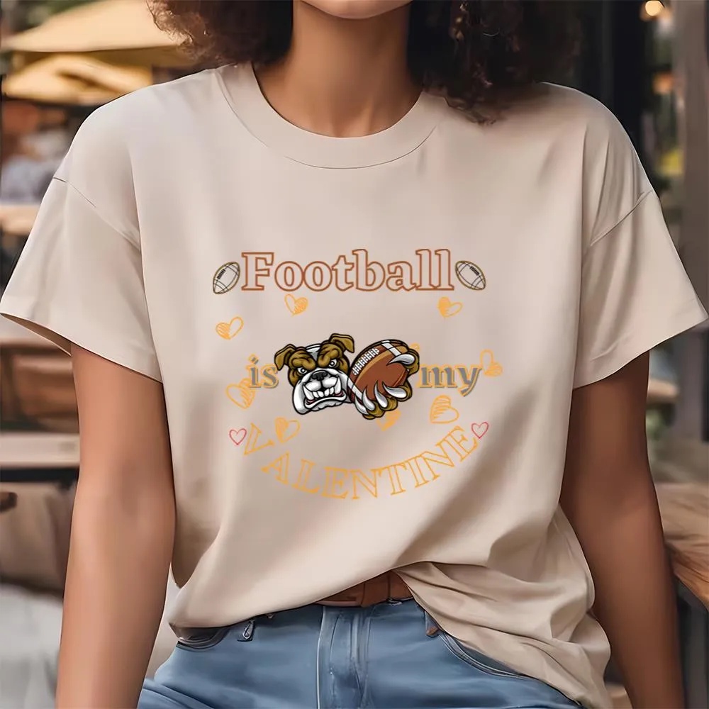 Valentine T-Shirt, Football Is My Valentine T-Shirt, Valentine Day Shirt