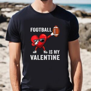 Valentine T-Shirt, Football Lover Heart Dabbing Valentines&hellip;