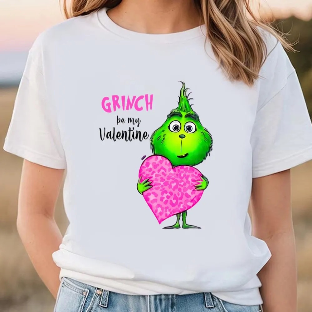 Valentine T-Shirt, Grinch Be My Valentine Pink HearT-Shirt, Valentine Day Shirt