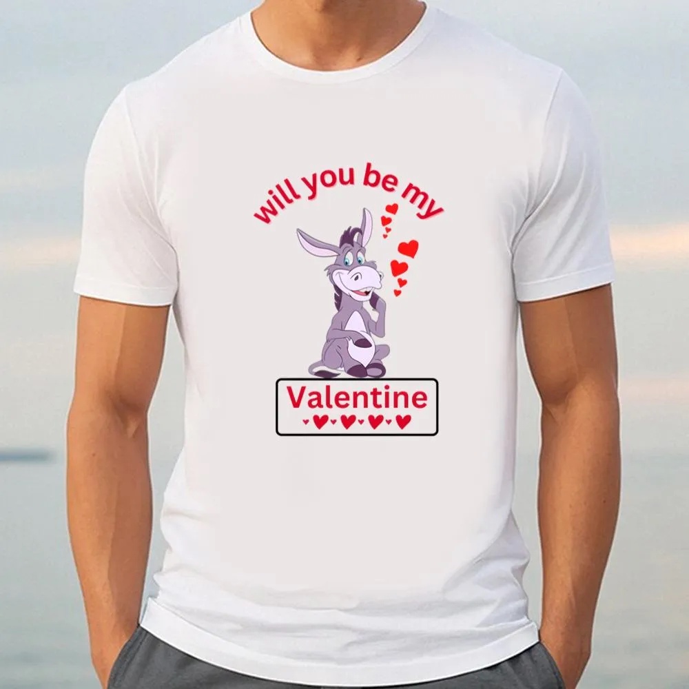 Valentine T-Shirt, Happy Valentine Day Donkey Will You Be My Valentine T-Shirt, Valentine Day Shirt