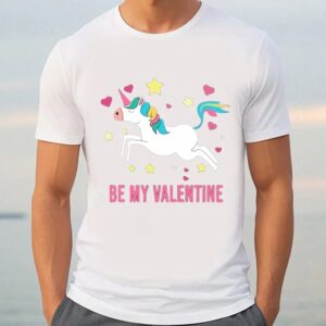Valentine T Shirt Happy Valentine Day Unicorn Be My Valentine T Shirt Valentine Day Shirt 3 ijryic.jpg