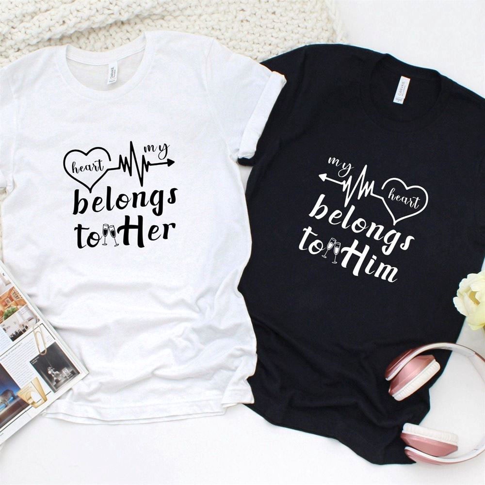 Valentine T-Shirt, Matching Outfits Set, Couples Heartfelt Declaration Matching Set Ideal For Valentines, Unisex Sizes