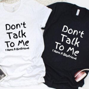 Valentine T-Shirt, Matching Outfits Set, Dont Talk&hellip;