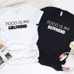 Valentine T-Shirt, Matching Outfits Set, Food Is&hellip;