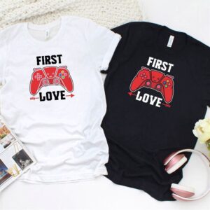 Valentine T-Shirt, Matching Outfits Set, Gamers First&hellip;