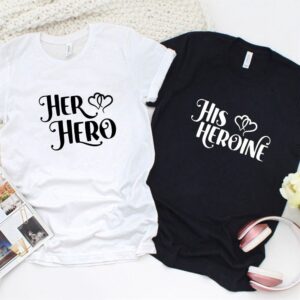 Valentine T-Shirt, Matching Outfits Set, His Heroine&hellip;