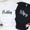 Valentine T-Shirt, Matching Outfits Set, Hubby And Wifey Valentines Day Love Himher Matching Set Ideal Couples Gift Valentine T-Shirt, Matching Outfits Set, Hubby And Wifey Valentines Day Love Himher Matching Set Ideal Couples Gift