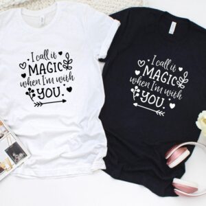Valentine T-Shirt, Matching Outfits Set, I Call&hellip;