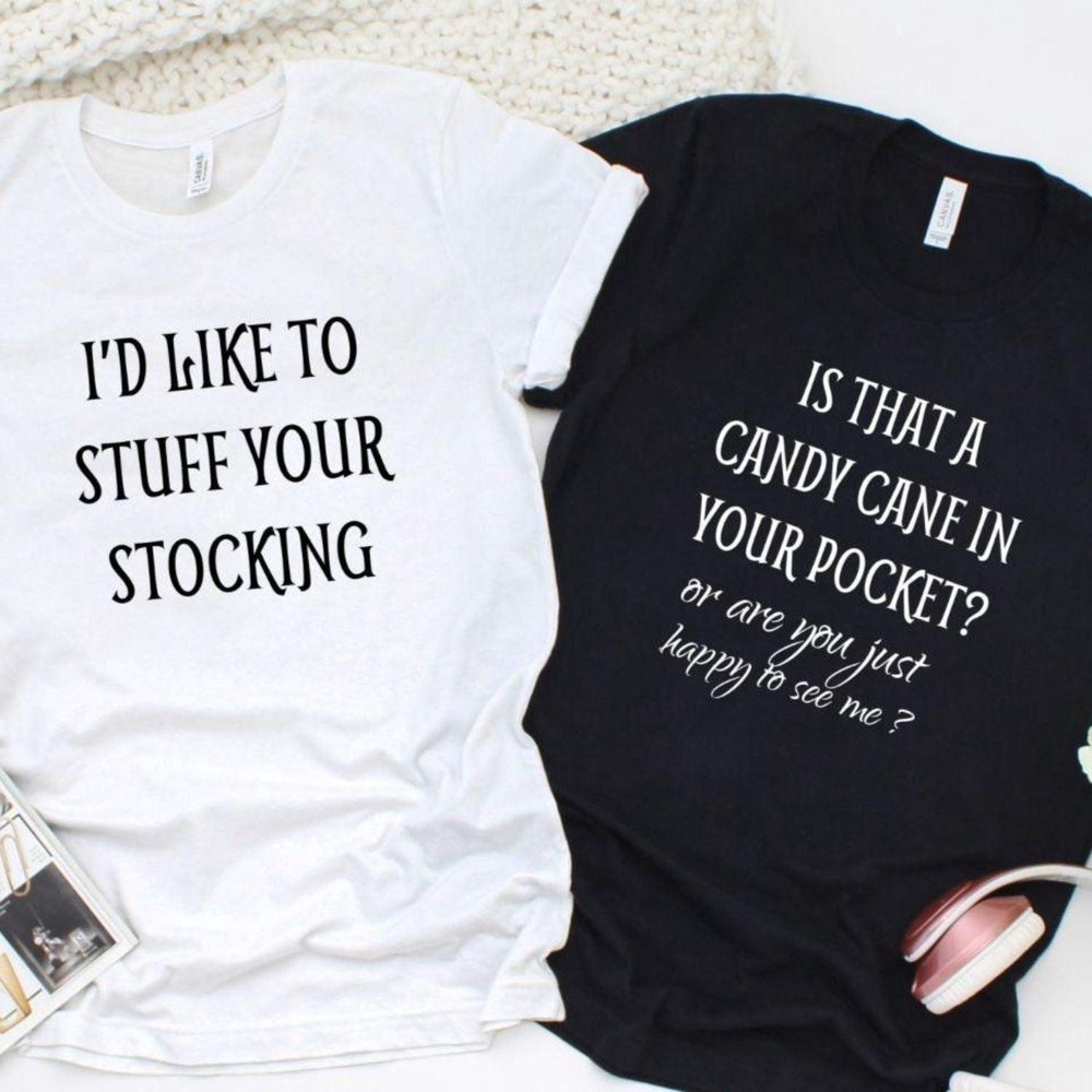 Valentine T-Shirt, Matching Outfits Set, Matching Stuff Your Stocking Candy Cane Pocket Happy To See Me Funny Xmas Set