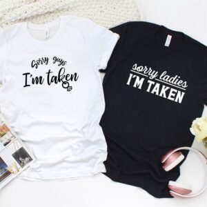 Valentine T-Shirt, Matching Outfits Set, Sorry Ladiesguys&hellip;