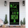 Eat, Drink, and Be Irish Personalized Door Cover, St Patrick’s Day Door Cover, St Patrick’s Day Door Decor