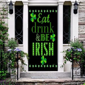 Eat, Drink, and Be Irish Door Cover,&hellip;