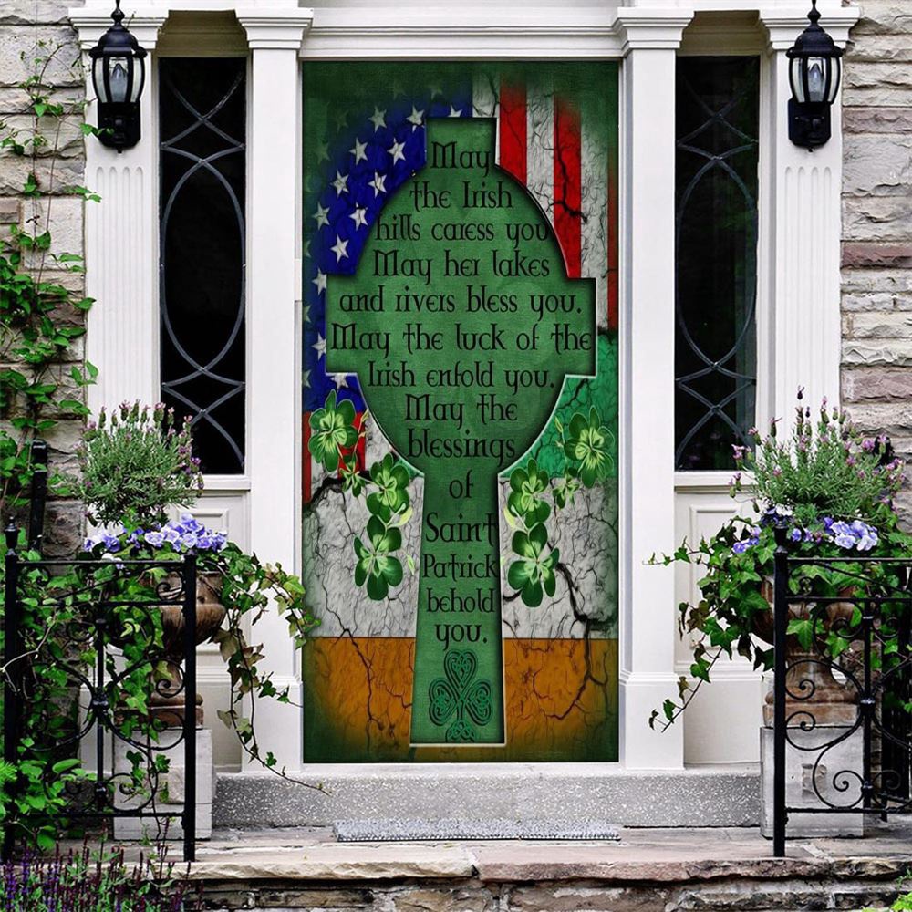 May The Blessings Of Saint Patrick Behold You Irish Door Cover, St Patrick’s Day Door Cover, St Patrick’s Day Door Decor