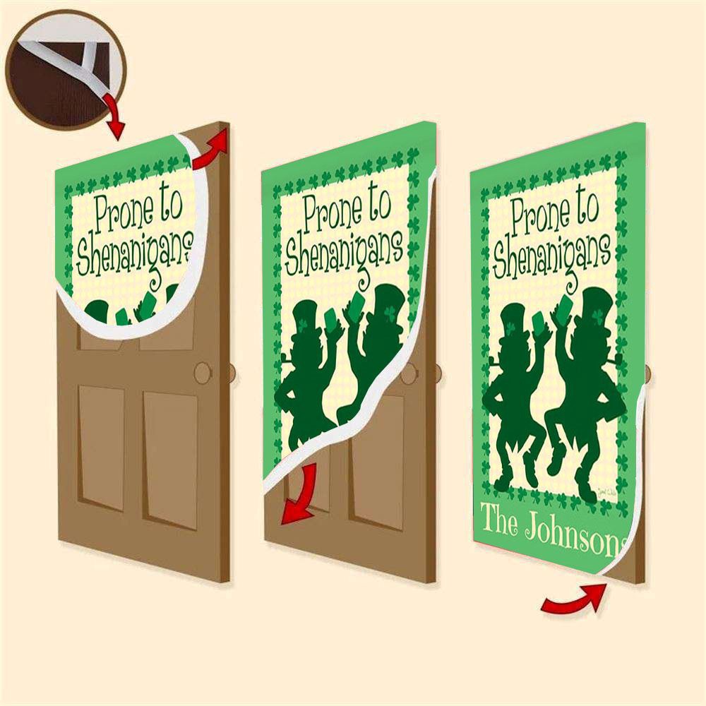 Personalized Prone to Shenanigans Door Cover, St Patrick’s Day Door Cover, St Patrick’s Day Door Decor Personalized Prone to Shenanigans Door Cover, St Patrick’s Day Door Cover, St Patrick’s Day Door Decor