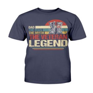 Veteran T Shirt Dad The Man The Myth The Veteran Legend T Shirt Veterans Day Shirts 2 jgxmrz.jpg