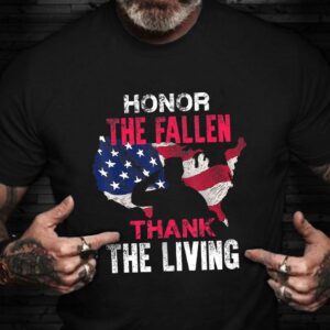 Veteran T Shirt, Honor The Fallen Thank&hellip;