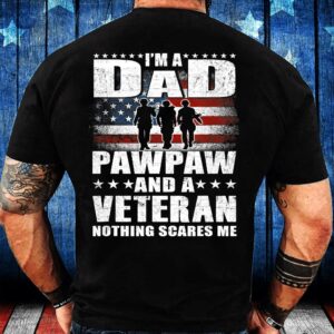 Veteran T Shirt, I Am A Dad&hellip;