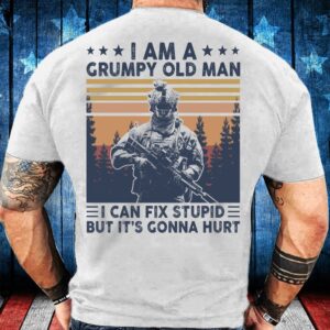 Veteran T Shirt, I Am A Grumpy&hellip;