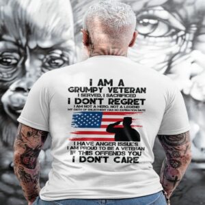 Veteran T Shirt, I Am A Grumpy&hellip;