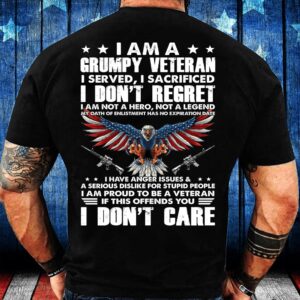 Veteran T Shirt, I Am A Grumpy&hellip;