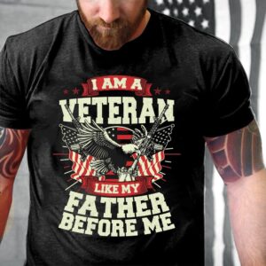 Veteran T Shirt, I Am Veteran Like&hellip;