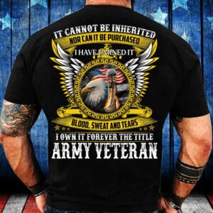 Veteran T Shirt, I Own It Forever&hellip;