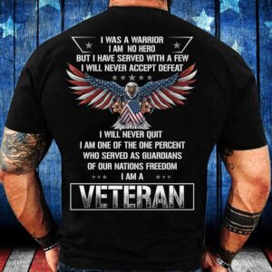 Veteran T Shirt, I Was A I&hellip;