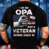 Veteran T Shirt, I’m A Dad Grandpa And A Veteran Shirt Happy Veteran 2024 T-Shirt Gifts For Dad From Daughter, Veterans Day Shirts