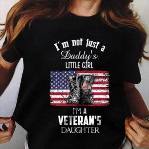 Veteran T Shirt, I’m A Veteran’s Daughter&hellip;