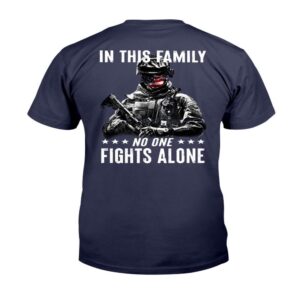 Veteran T Shirt In This Family No One Fights Alone T Shirt Veterans Day Shirts 2 s1kal8.jpg