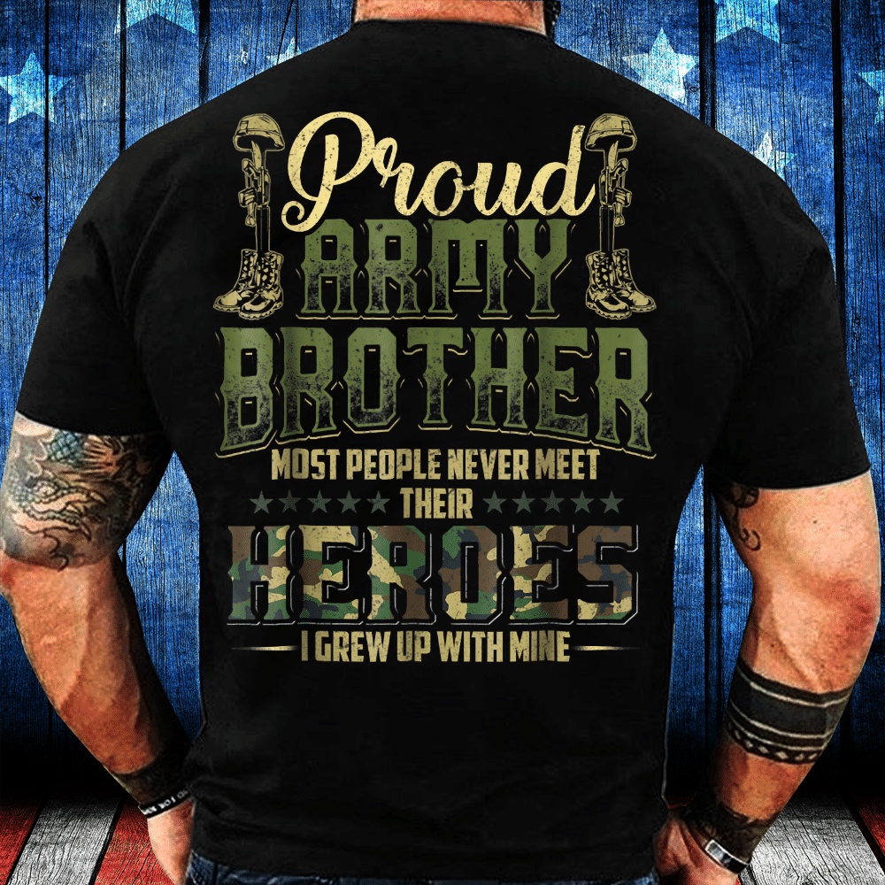 Veteran T Shirt, Proud Army Brother Shirt Patriotic Military Veteran T-Shirt, Veterans Day Shirts