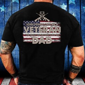 Veteran T Shirt, Some People Call Me&hellip;