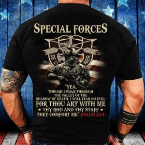 Veteran T Shirt, Special Forces Yea Though&hellip;