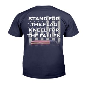 Veteran T Shirt, Stand For The Flag&hellip;