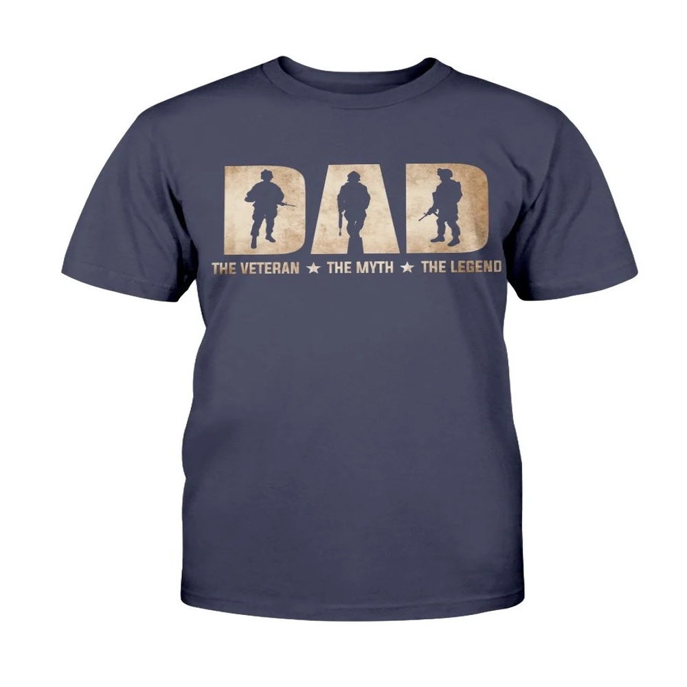 Veteran T Shirt, The Veteran Dad The Myth The Legend T-Shirt, Veterans Day Shirts