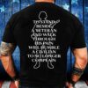 Veteran T Shirt, Too Many Died Defending Our Country I Support Veterans Before Refugees T-Shirt, Veterans Day Shirts