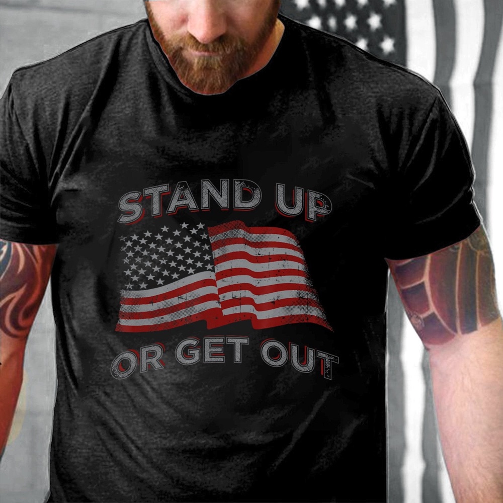 Veteran T Shirt, USA Flag Stand Up Or Get Out Patriotic Veterans T-Shirt, Veterans Day Shirts