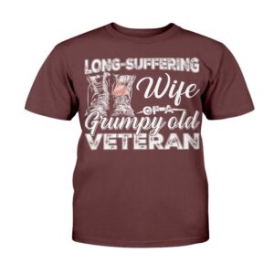 Veteran T Shirt, Unisex Shirt Long-Suffering Wife&hellip;
