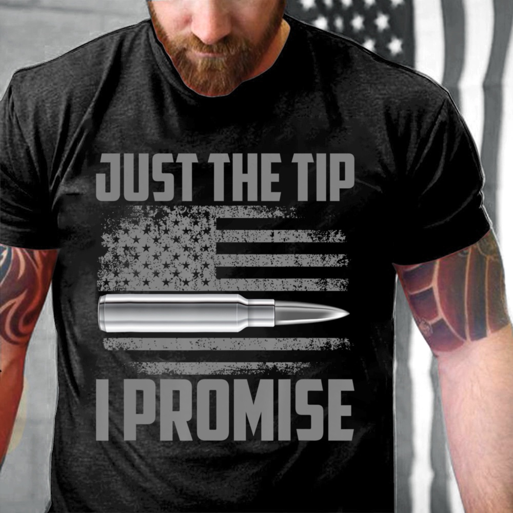 Veteran T Shirt, Veteran Just The Tip I Promise Shirt Veterans Day Us Flag T-Shirt Veterans Day Gift Ideas, Veterans Day Shirts