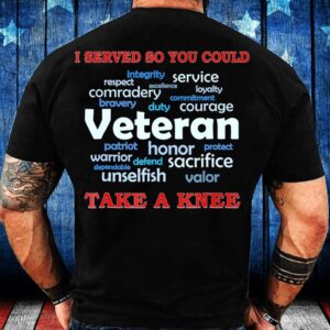 Veteran T Shirt, Veteran Shirt I Served&hellip;